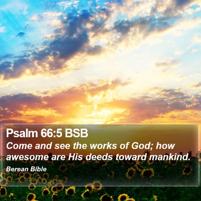 Psalm 66:5 BSB Bible Verse Image
