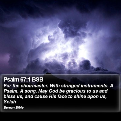 Psalm 67:1 BSB Bible Verse Image