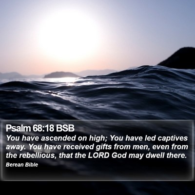 Psalm 68:18 BSB Bible Verse Image