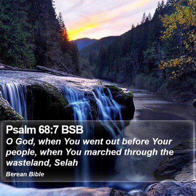 Psalm 68:7 BSB Bible Verse Image