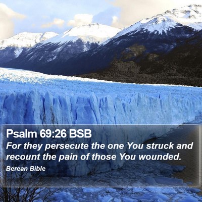 Psalm 69:26 BSB Bible Verse Image