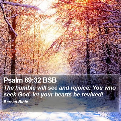Psalm 69:32 BSB Bible Verse Image