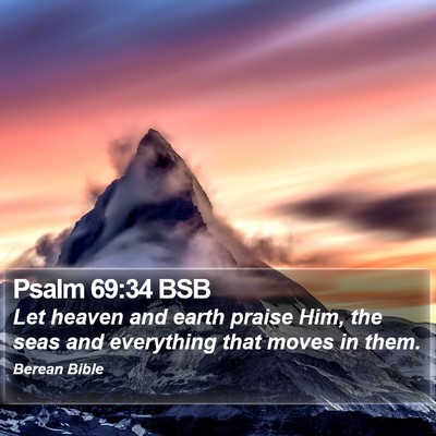 Psalm 69:34 BSB Bible Verse Image