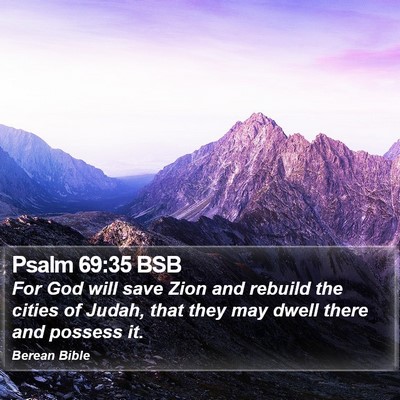 Psalm 69:35 BSB Bible Verse Image