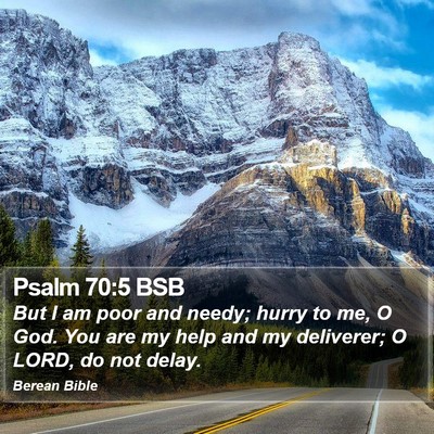 Psalm 70:5 BSB Bible Verse Image