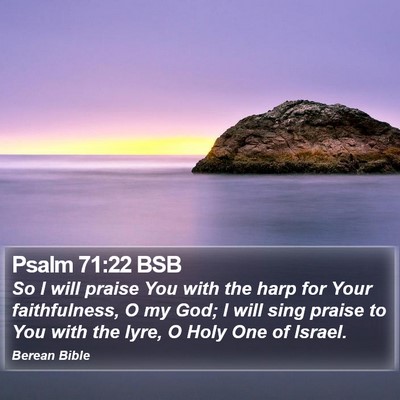 Psalm 71:22 BSB Bible Verse Image
