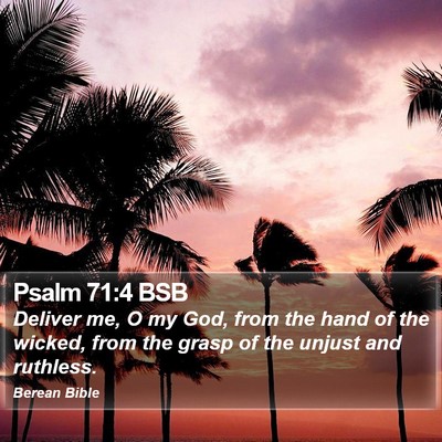 Psalm 71:4 BSB Bible Verse Image