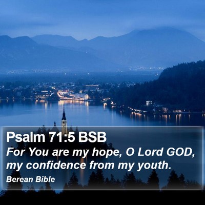 Psalm 71:5 BSB Bible Verse Image