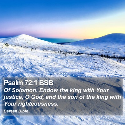 Psalm 72:1 BSB Bible Verse Image
