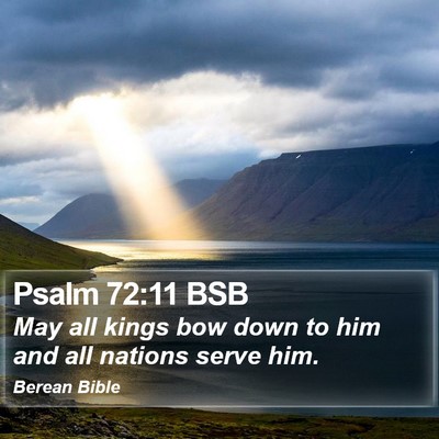 Psalm 72:11 BSB Bible Verse Image