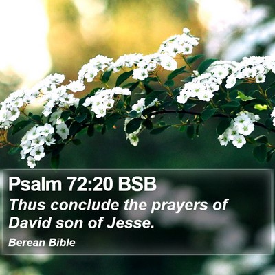 Psalm 72:20 BSB Bible Verse Image