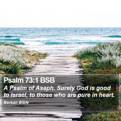 Psalm 73:1 BSB Bible Verse Image