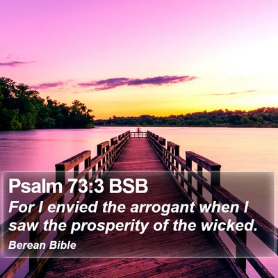 Psalm 73:3 BSB Bible Verse Image