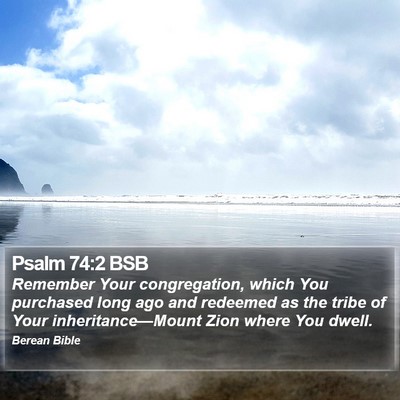 Psalm 74:2 BSB Bible Verse Image