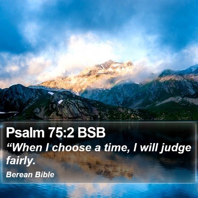 Psalm 75:2 BSB Bible Verse Image