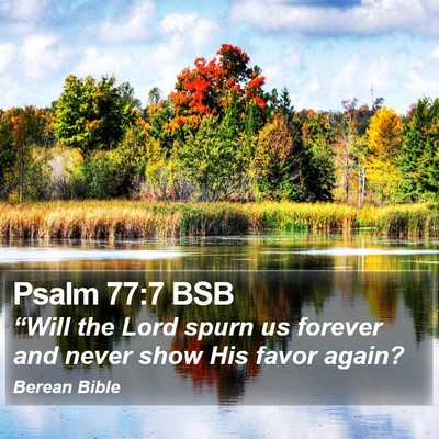 Psalm 77:7 BSB Bible Verse Image