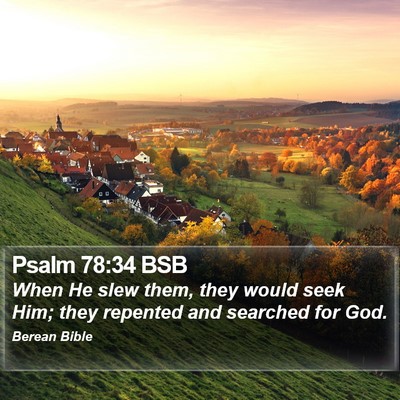 Psalm 78:34 BSB Bible Verse Image