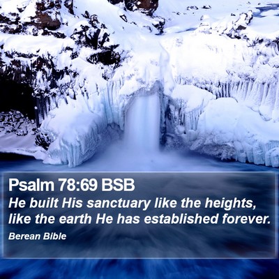 Psalm 78:69 BSB Bible Verse Image