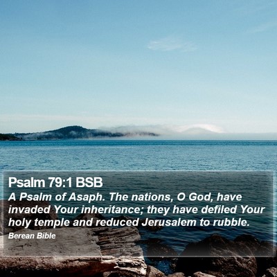 Psalm 79:1 BSB Bible Verse Image