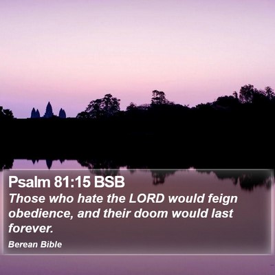 Psalm 81:15 BSB Bible Verse Image