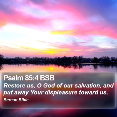 Psalm 85:4 BSB Bible Verse Image