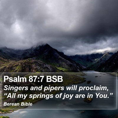 Psalm 87:7 BSB Bible Verse Image