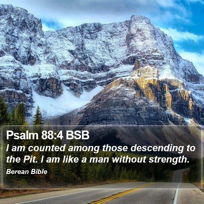 Psalm 88:4 BSB Bible Verse Image