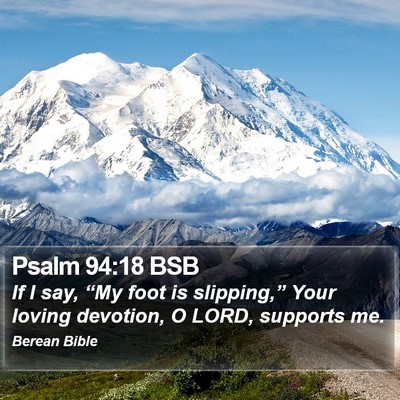 Psalm 94:18 BSB Bible Verse Image