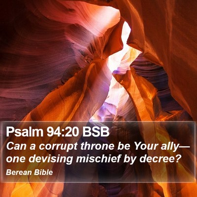 Psalm 94:20 BSB Bible Verse Image