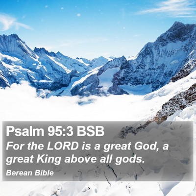 Psalm 95:3 BSB Bible Verse Image