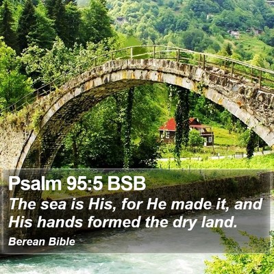 Psalm 95:5 BSB Bible Verse Image