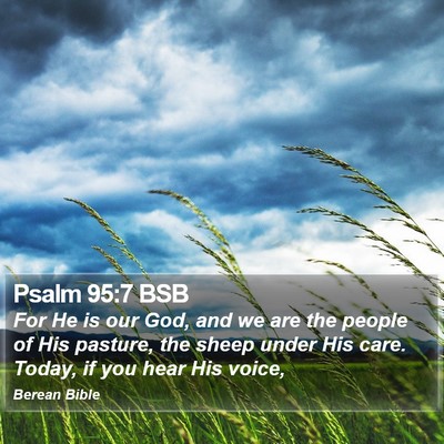 Psalm 95:7 BSB Bible Verse Image