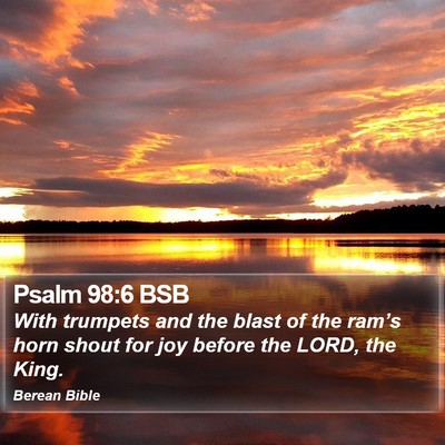 Psalm 98:6 BSB Bible Verse Image