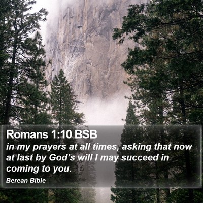 Romans 1:10 BSB Bible Verse Image
