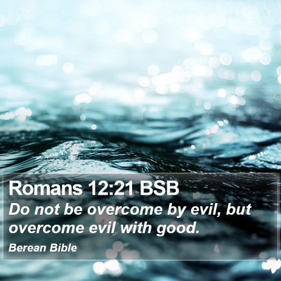 Romans 12:21 BSB Bible Verse Image