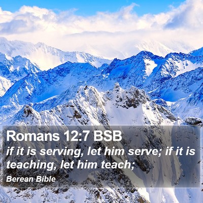 Romans 12:7 BSB Bible Verse Image