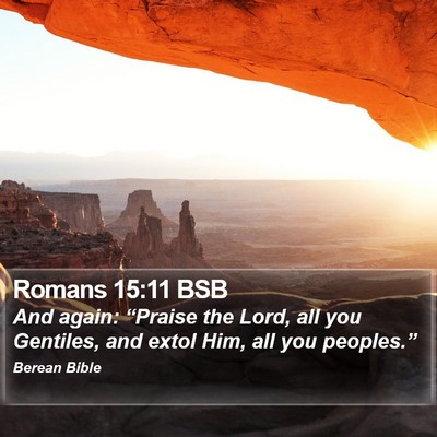 Romans 15:11 BSB Bible Verse Image