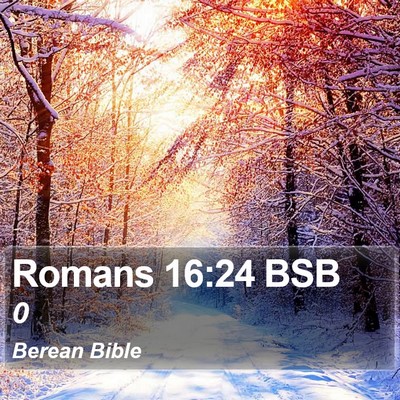 Romans 16:24 BSB Bible Verse Image