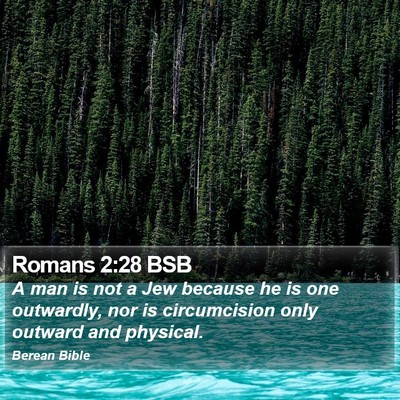Romans 2:28 BSB Bible Verse Image