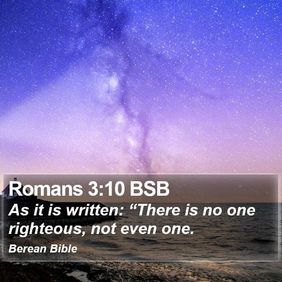 Romans 3:10 BSB Bible Verse Image