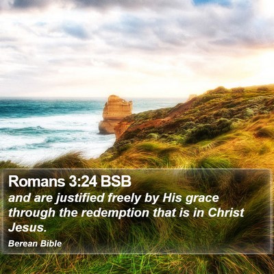 Romans 3:24 BSB Bible Verse Image