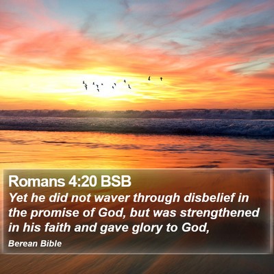 Romans 4:20 BSB Bible Verse Image