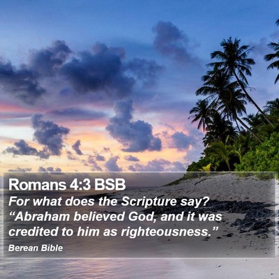 Romans 4:3 BSB Bible Verse Image