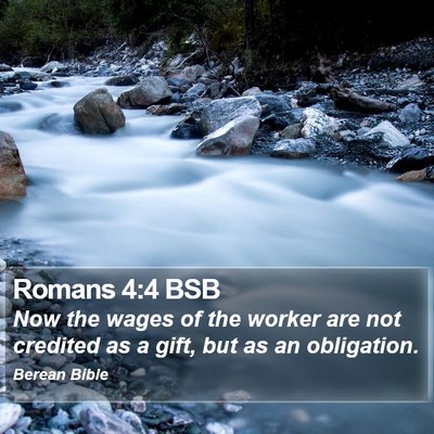 Romans 4:4 BSB Bible Verse Image
