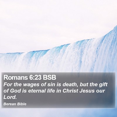 Romans 6:23 BSB Bible Verse Image
