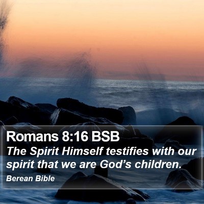 Romans 8:16 BSB Bible Verse Image