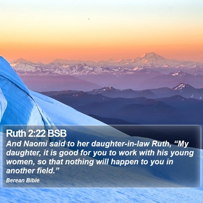 Ruth 2:22 BSB Bible Verse Image