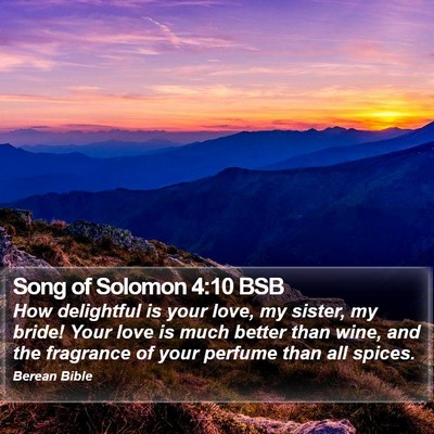 Song of Solomon 4:10 BSB Bible Verse Image