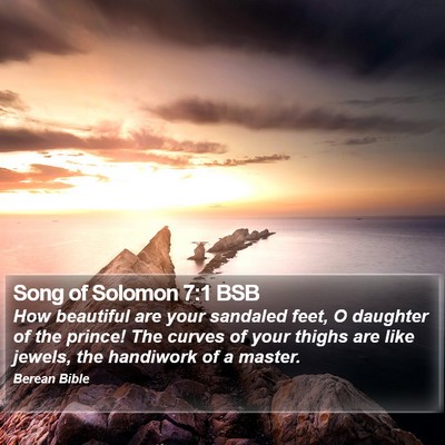Song of Solomon 7:1 BSB Bible Verse Image