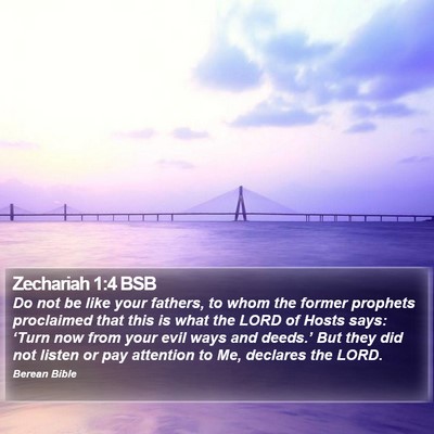 Zechariah 1:4 BSB Bible Verse Image